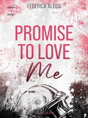cover image of Promise to love me